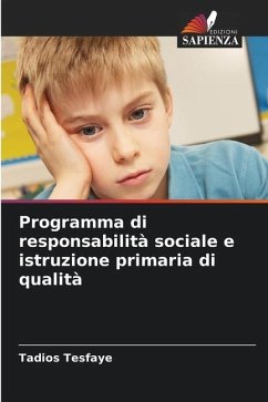 Programma di responsabilità sociale e istruzione primaria di qualità - Tesfaye, Tadios