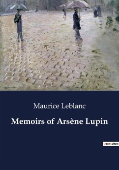 Memoirs of Arsène Lupin - Leblanc, Maurice