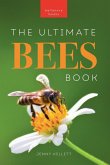 The Ultimate Bees Book for Kids