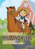 The Adventure of Milo And Klyde