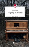 Fragility Of Dreams. Life is a Story - story.one