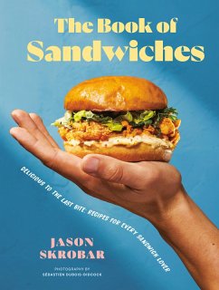 The Book of Sandwiches (eBook, ePUB) - Skrobar, Jason