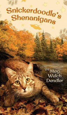 Snickerdoodle's Shenanigans - Dendler, Meg Welch