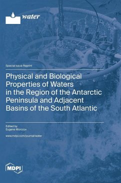 Physical and Biological Properties of Waters in the Region of the Antarctic Peninsula and Adjacent Basins of the South Atlantic