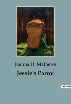 Jessie's Parrot - H. Mathews, Joanna