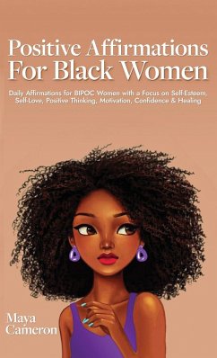 Positive Affirmations for Black Women - Cameron, Maya