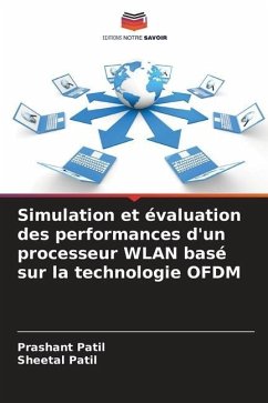 Simulation et évaluation des performances d'un processeur WLAN basé sur la technologie OFDM - Patil, Prashant;Patil, Sheetal