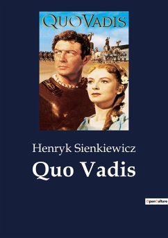 Quo Vadis - Sienkiewicz, Henryk