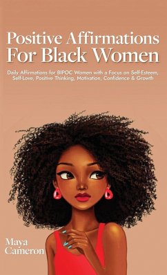 Positive Affirmations for Black Women - Cameron, Maya