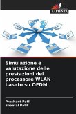 Simulazione e valutazione delle prestazioni del processore WLAN basato su OFDM