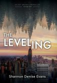 Velvet Moon Chronicles: The Leveling