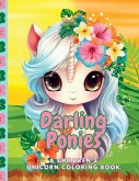 Darling Ponies A Children's Unicorn Coloring Book