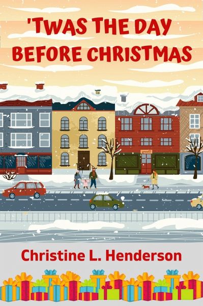 'Twas the Day Before Christmas (eBook, ePUB)