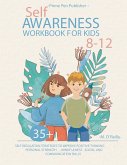 Self-awareness Workbook for Kids 8-12