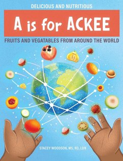 A Is for Ackee - Woodson, Stacey