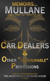 Car Dealers & Other Honourable Professions - BW