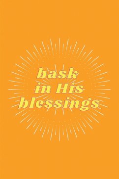 Cover Bask in His Blessings