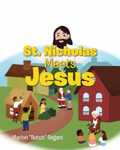 St. Nicholas Meets Jesus - Segars, Marion "Butch"