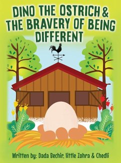 Dino the Ostrich & The Bravery of Being Different - Blagui, Bechir