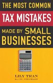 The Most Common Tax Mistakes Made by Small Businesses