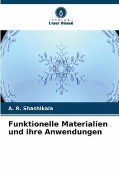 Funktionelle Materialien und ihre Anwendungen - Shashikala, A. R.