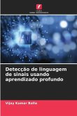 Detecção de linguagem de sinais usando aprendizado profundo