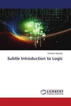 Subtle Introduction to Logic