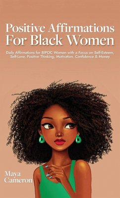 Positive Affirmations for Black Women - Cameron, Maya