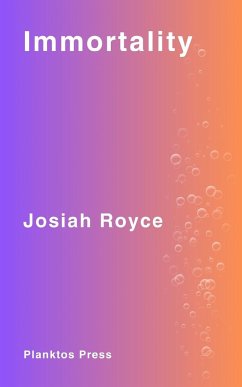 Immortality - Royce, Josiah