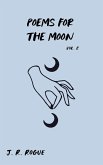 Poems for the Moon: Vol 2 (Letters for the Universe, #2) (eBook, ePUB)