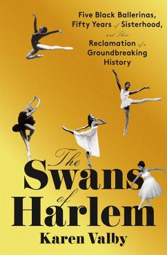 The Swans of Harlem (eBook, ePUB) - Valby, Karen