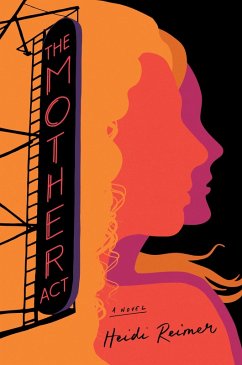 The Mother Act (eBook, ePUB) - Reimer, Heidi