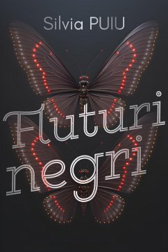 Fluturi negri (eBook, ePUB) - Puiu, Silvia