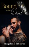 Bound to the Owl (Owls of Rawr County) (eBook, ePUB) Bound to the Owl (Owls of Rawr County) (eBook, ePUB)