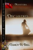 DIscarded (Canadian Historical Mysteries, #4) (eBook, ePUB)
