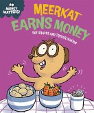 Meerkat Earns Money (eBook, ePUB)