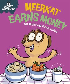 Meerkat Earns Money (eBook, ePUB) - Graves, Sue