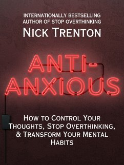 Anti-Anxious (eBook, ePUB) - Trenton, Nick