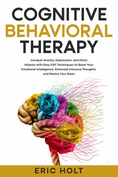 Cognitive Behavioral Therapy (eBook, ePUB) - Holt, Eric