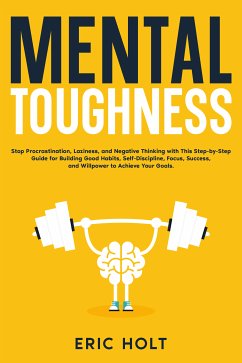 Mental Toughness (eBook, ePUB) - Holt, Eric