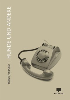 Hunde und Andere (eBook, ePUB) - Jovanović, Biljana