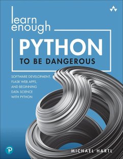 Learn Enough Python to Be Dangerous (eBook, ePUB) - Hartl, Michael