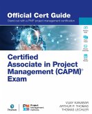 Certified Associate in Project Management (CAPM)® Exam Official Cert Guide (eBook, ePUB) Certified Associate in Project Management (CAPM)® Exam Official Cert Guide (eBook, ePUB)