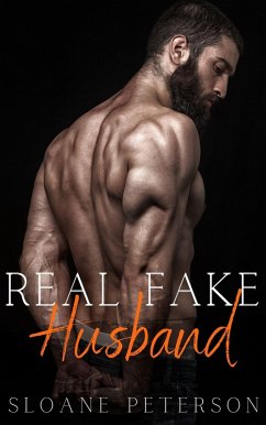 Real Fake Husband (Happy Ever After Bad Boy Series) (eBook, ePUB) - Peterson, Sloane