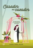 Casados no cazados (eBook, ePUB)