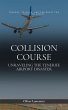 Collision Course: Unraveling The... - Bild 1