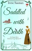 Saddled with Death (Emma Berry Mysteries, #1) (eBook, ePUB) Saddled with Death (Emma Berry Mysteries, #1) (eBook, ePUB)