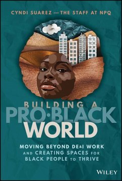 Cover Building A Pro-Black World (eBook, ePUB)