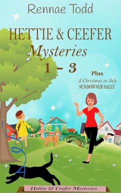 Hettie & Ceefer Mysteries 1-3 (eBook, ePUB) - Todd, Rennae