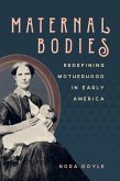 Maternal Bodies (eBook, PDF)